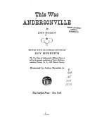 Andersonville; a story of rebel military prisons cover