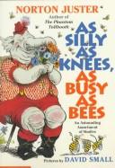 As Silly As Bees Knees, As Busy As Bees cover