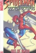 Marvel Age Spider-Man Doctor Octopus Out Of Reach Digest cover