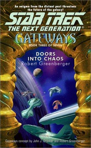 Star Trek The Next Generation - Gateways - Doors Into Chaos cover