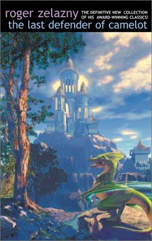 The Last Defender of Camelot cover