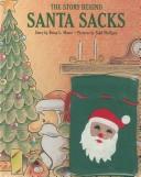 The Story Behind Santa Sacks cover