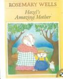 Hazel's Amazing Mother cover
