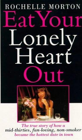 Eat Your Lonely Heart Out cover