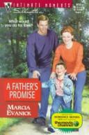 A Father's Promise (Silhouette Intimate Moments No. 874) (Intimate Moments , No 874) cover