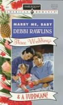 Marry Me Baby  (Three Weddings & A Hurricane) cover