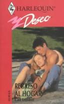 Regreso Al Hogar (Return To Home) (Deseo, 259) cover