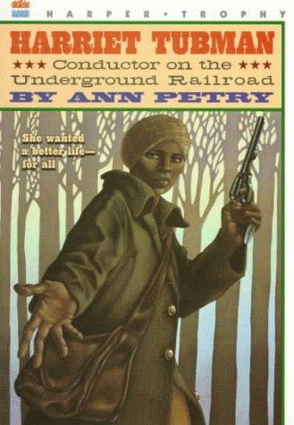 Harriet Tubman, conductor on the Underground Railroad cover
