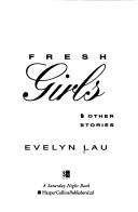 Fresh Girls and Other Stories cover