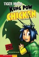 Tiger Moth, Kung Pow chicken cover
