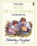The big Alfie out of doors storybook cover