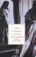 Love in excess, or, The fatal enquiry cover