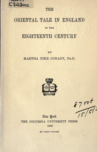 The oriental tale in England in the eighteenth century cover