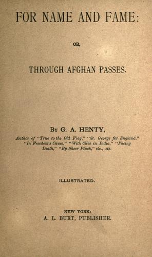 For name and fame ; or, Through the Afghan passes cover