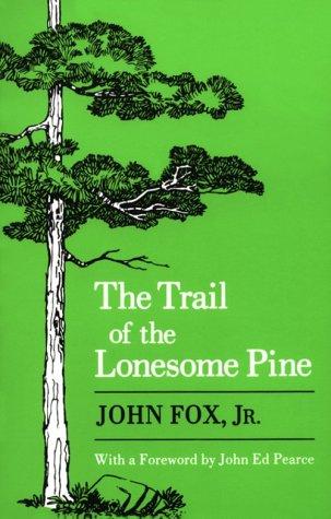 The trail of the lonesome pine cover