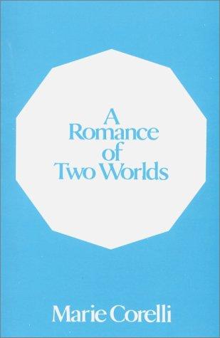 A romance of two worlds cover