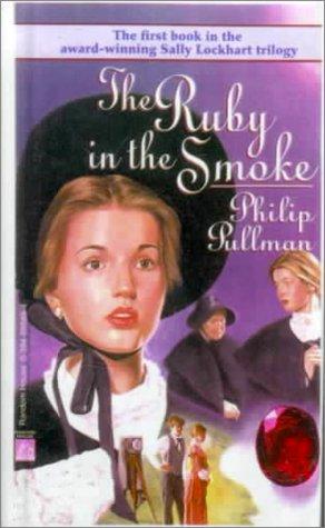The ruby in the smoke (Sally Lockhart #1) cover