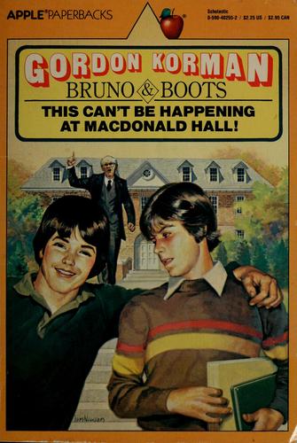 This Can't Be Happening at Macdonald Hall! cover