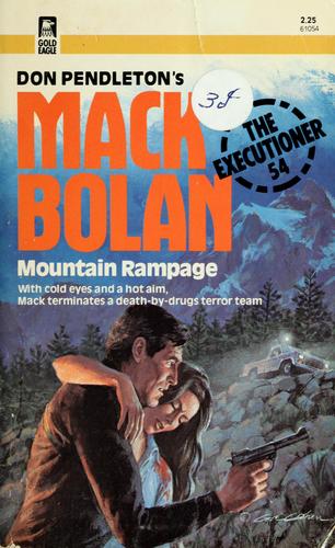 Mountain Rampage (Mack Bolan Executioner Series, No 54) cover