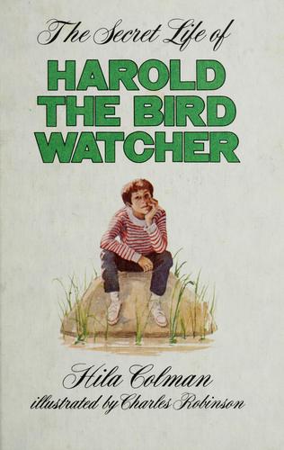 The secret life of Harold, the bird watcher cover
