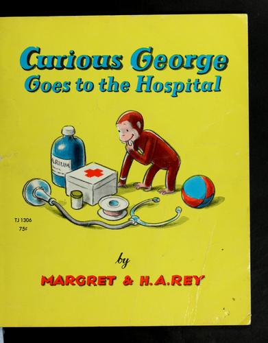 Curious George goes to the hospital cover