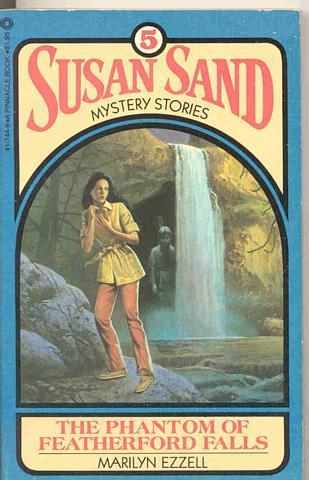 Phantom of Featherford Falls (Susan Sand Mystery Stories #5) cover