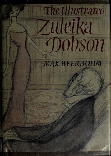 Zuleika Dobson, or, an Oxford Love Story cover