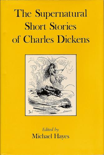 The Supernatural Short Stories of Charles Dickens cover