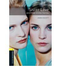 Sister love and other crime stories cover