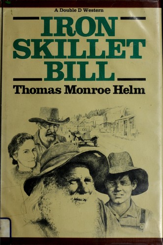 Iron Skillet Bill cover