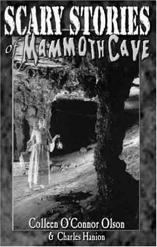 Scary stories of Mammoth Cave cover