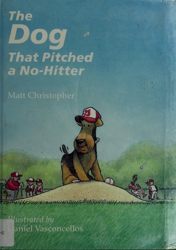 The Dog that Pitched a No-Hitter cover