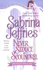 Never Seduce A Scoundrel (The School For Heiresses, Book 1) cover