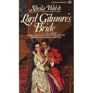 Lord Gilmore's Bride cover