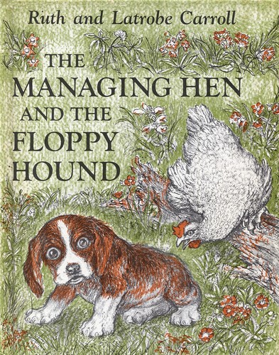 The managing hen and the floppy hound cover
