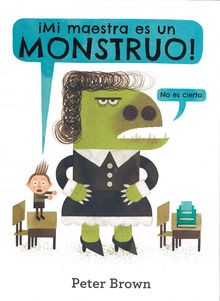 My Teacher is a Monster! cover