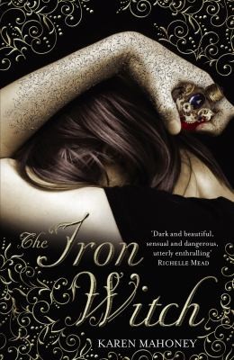 The Iron Witch (The Iron Witch Trilogy, Book 1) cover