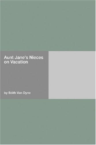 Aunt Jane's Nieces on Vacation cover
