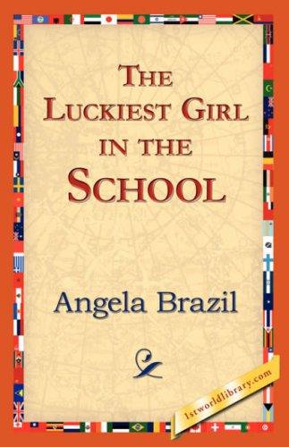 The Luckiest Girl in the School cover