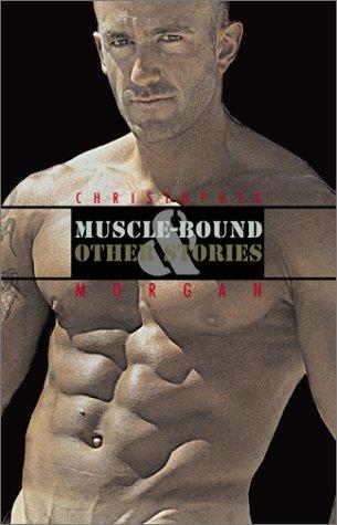 Muscle-bound & other stories cover