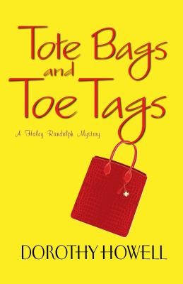 Tote Bags And Toe Tags cover
