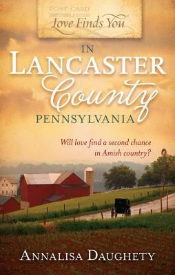 Love Finds You in Lancaster County, Pennsylvania cover