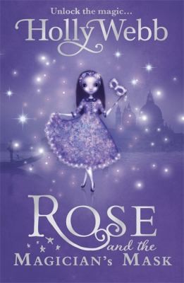 Rose and the Magicians Mask Holly Webb cover
