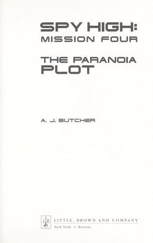 The paranoia plot (Spy High #4) cover