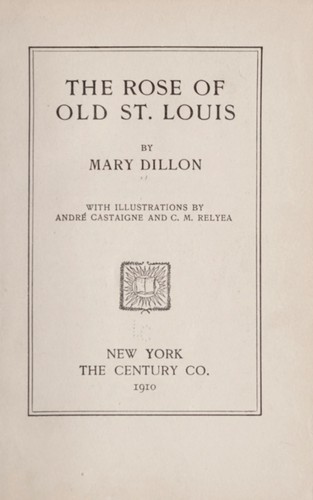 The rose of old St. Louis cover
