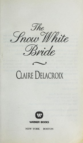 The snow white bride  (Jewels of Kinfairlie book 3) cover