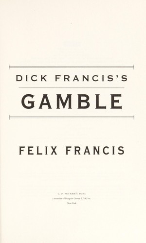 Dick Francis's Gamble cover