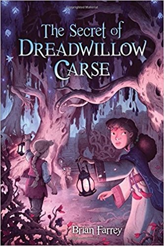 The Secret of Dreadwillow Carse cover