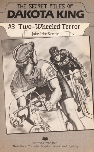 Two-Wheeled Terror (Dakota King, No 3) cover
