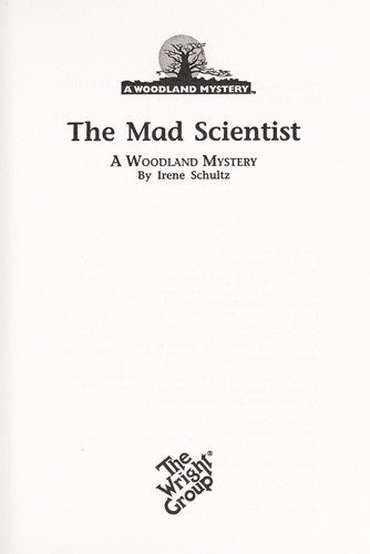 The Mad Scientist (Woodland Mysteries) cover